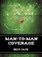 [Man-to-Man Coverage 01] • Man-to-Man Coverage